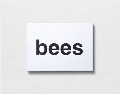 Bees