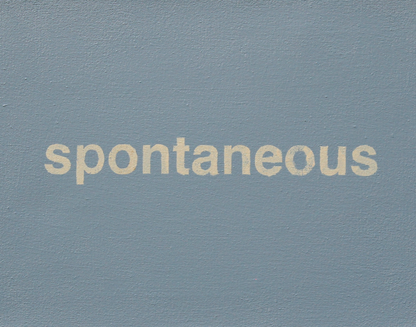 Spontaneous